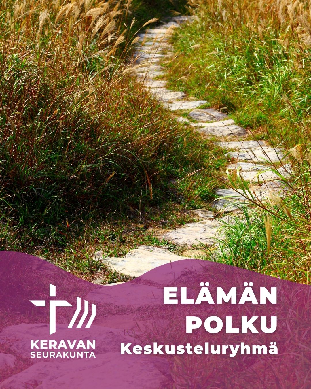 Elämän polku keskusteluryhmä